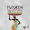 Funkeh - Single album lyrics, reviews, download