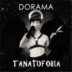 Tanatofobia - Single - Dorama