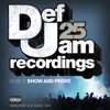 Def Jam 25, Vol. 23 - Show and Prove