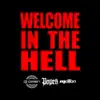 Welcome to the Hell (Radio Edit) - Single album lyrics, reviews, download