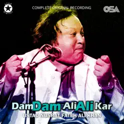 Dam Dam Ali Ali Kar - EP - Nusrat Fateh Ali Khan Dam Dam Ali Ali Kar - EP - Nusrat Fateh Ali Khan