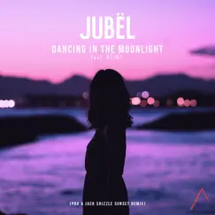 Dancing in the Moonlight (PBH & Jack Sunset Remix Radio Edit) [feat. NEIMY] - Single by Jubël album reviews, ratings, credits