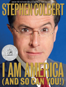 I Am America (And So Can You!) (Abridged) - Stephen Colbert Cover Art