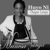 Huyo Ni Chaguo Langu - Manesa Sanga