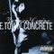 Dirty Jer-Z - E-Town Concrete lyrics