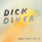 Dick Diver - Head Back