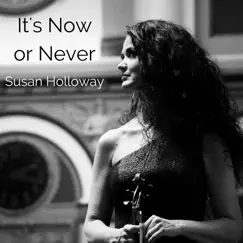 It's Now or Never - Single by Susan Holloway album reviews, ratings, credits