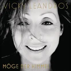 Möge der Himmel - Vicky Leandros Möge der Himmel - Vicky Leandros