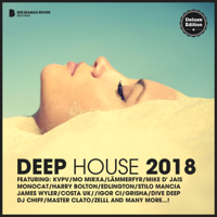 Various Artists - Deep House 2018 (Deluxe Version) artwork