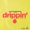 Drippin' Riddim - EP