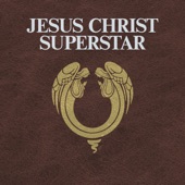 Jesus Christ Superstar (Original Studio Cast) [2012 Remastered Edition] artwork