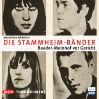 Maximilian Schönherr - Die Stammheim-Tonbänder artwork