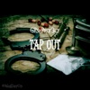 Tap Out (feat. Prof3cy) - Single