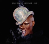 Grace Jones - Well Well Well Dub