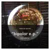 Stream & download Bipolar - Single