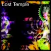 Lost Temple song lyrics