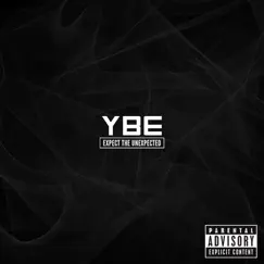 Expect the Unexpected by Y-BE album reviews, ratings, credits