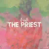 Stream & download The Priest - Single