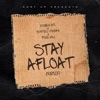 Stay Afloat (Remix) - Single