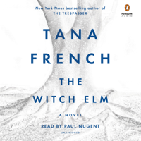 Tana French - The Witch Elm: A Novel (Unabridged) artwork