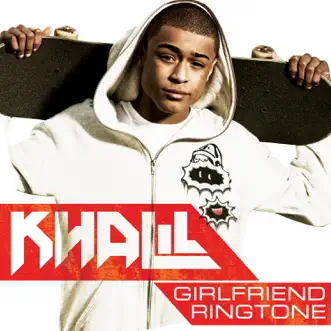 Girlfriend Ringtone - Single by Khalil album reviews, ratings, credits