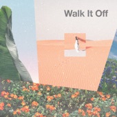 Walk It Off (feat. Omz) artwork