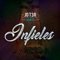 Infieles (feat. Niko) - JD T3r lyrics