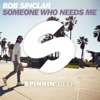 Someone Who Needs Me (Club Mix) - Single artwork