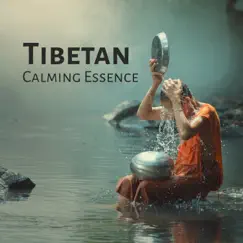 Tibetan Calming Essence: Pacification of the Mind, Mindfulness of Breathing, Mental Healing, Singing Bowls Temple by Buddha Music Sanctuary album reviews, ratings, credits