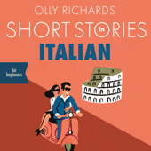 Short Stories in Italian for Beginners - Olly Richards Cover Art