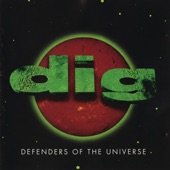 DIG - Whose Side You On