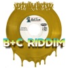 B & C Riddim