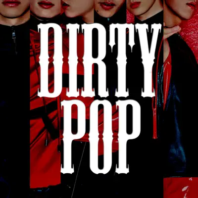 Dirty Pop - Single - Cross Gene