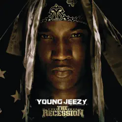The Recession (UK Version) - Young Jeezy