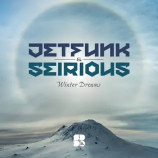 last ned album Jetfunk, Seirious - Winter Dream