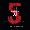 Pure & Naked (5th Anniversary) - EP