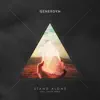 Stand Alone (feat. Zayde Wølf) - Single album lyrics, reviews, download