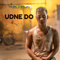 Big Deal - Udne Do - Single artwork