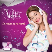 Violetta - La Música Es Mi Mundo artwork