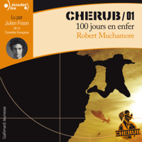 Robert Muchamore - 100 jours en enfer: Cherub 1 artwork