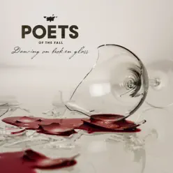 Dancing on Broken Glass - Single - Poets Of The Fall