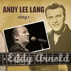 Andy Lee Lang Sings Eddy Arnold by Andy Lee Lang album reviews, ratings, credits