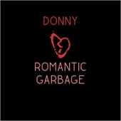 Romantic Garbage - EP artwork