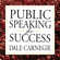 Dale Carnegie - Public Speaking for Success