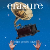 Erasure - Everybody's Got to Learn Sometime