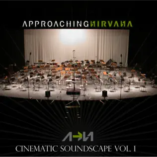 lataa albumi Approaching Nirvana - Cinematic Soundscape Vol 1