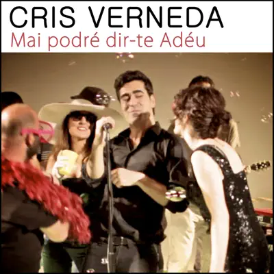 Mai Podré Dir-Te Adéu - Single - Cris Verneda