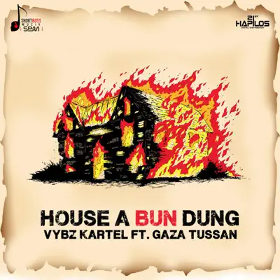 House a Bun Dung - Single - Vybz Kartel