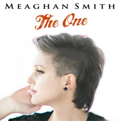 The One - Single by Meaghan Smith album reviews, ratings, credits