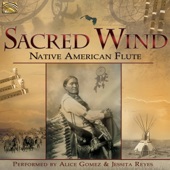 Sacred Wind: Native American Flute artwork